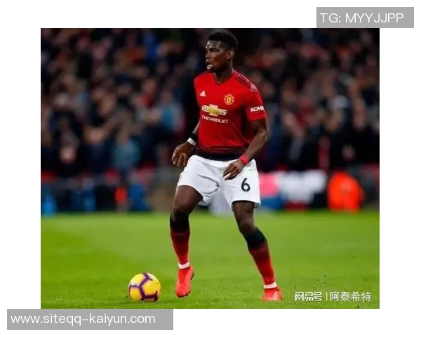 博格巴社交媒体晒自拍照暗示复出在即期待联赛精彩对决